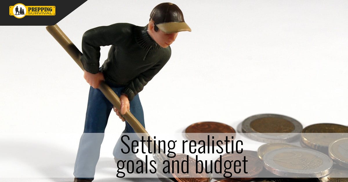 Becoming a Prepper: Setting Realistic Prepper Goals and Budget