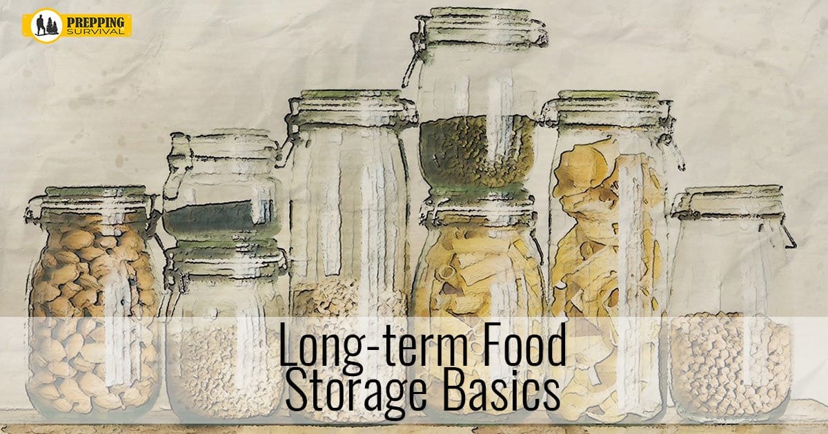 Long-Term Food Storage Basics – Prepping