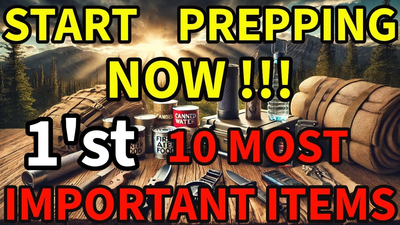 TOP 10 PREPPER ITEMS – Most Important Items To Start Your Prepping Journey