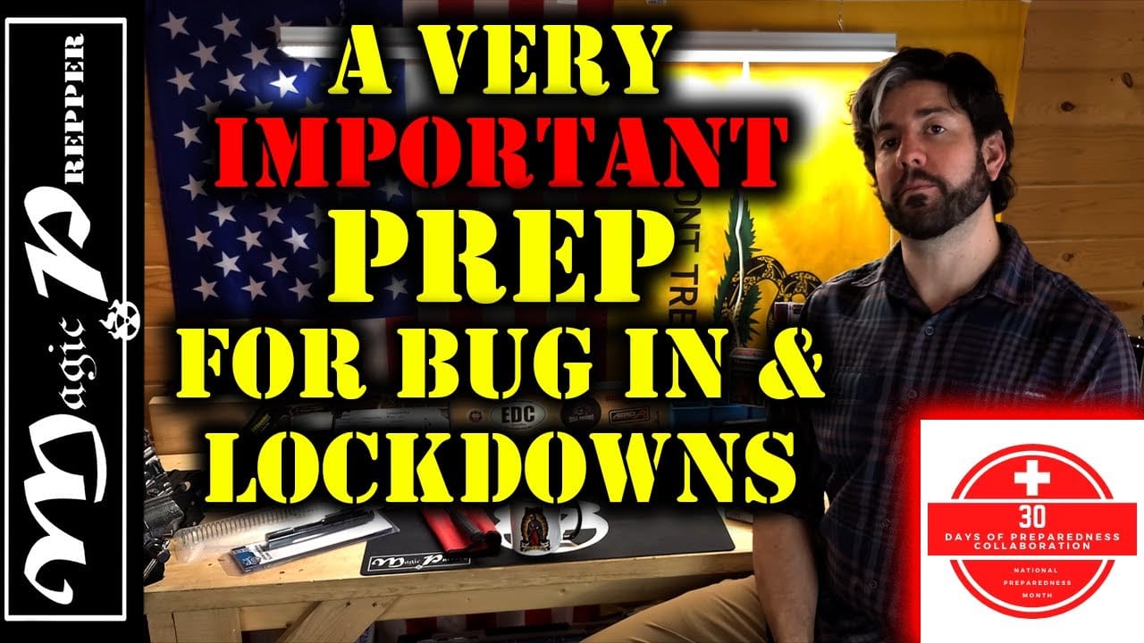 The Most Overlooked Prep For Bugging In And Lockdowns