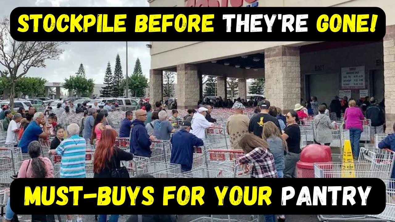 Don’t Wait! Stockpile These 11 Foods Immediately