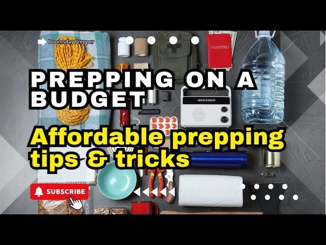 Prepping On A Budget: Affordable Prepping Tips And Tricks #preppingonabudget
