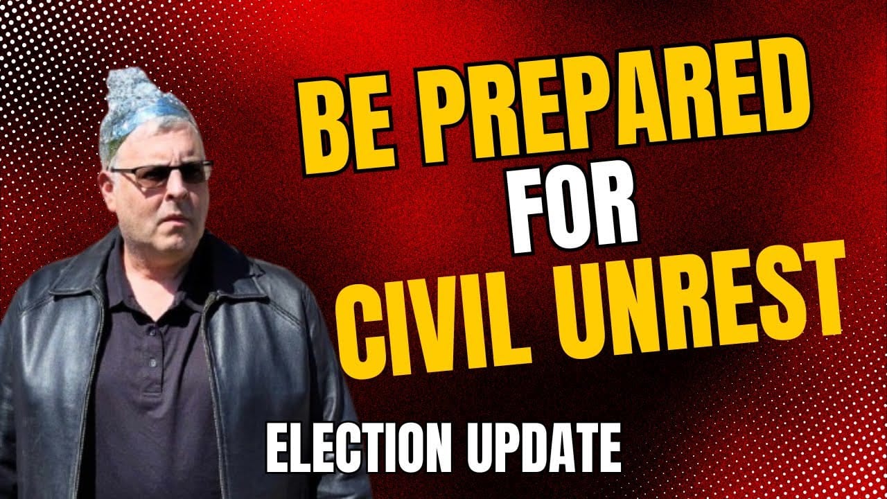 Election Unrest Preparedness: How To Survive The Chaos