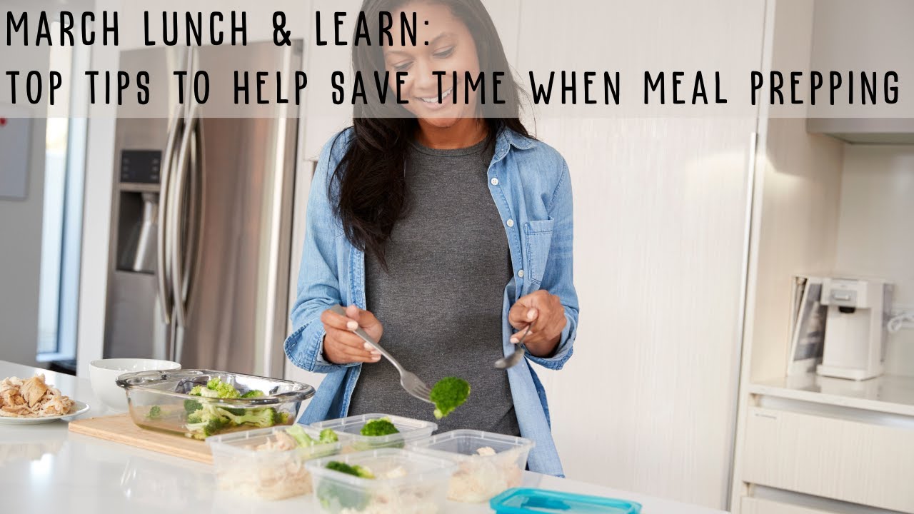 Seminar 25.3: Top Tips To Save Time When Meal Prepping
