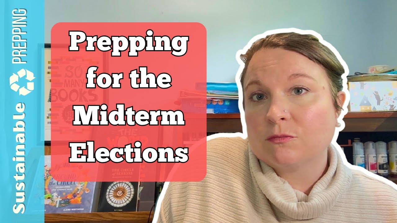 The Mid-terms Are Coming — How Should Preppers Get Ready?